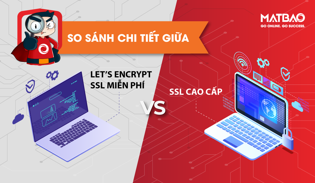  so sánh ssl miễn phí và ssl cao cấp - SSL là một tiêu chuẩn an ninh phổ biến trên internet hiện nay